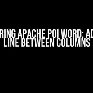 Mastering Apache POI Word: Adding a Line between Columns