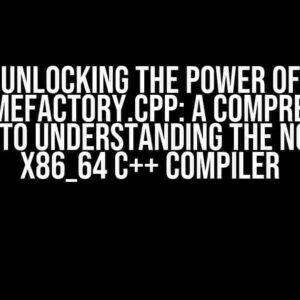 Unlocking the Power of JSRuntimeFactory.cpp: A Comprehensive Guide to Understanding the Normal x86_64 C++ Compiler